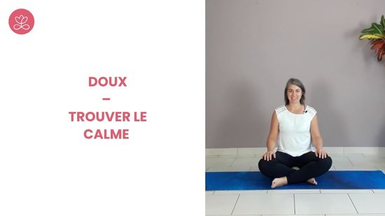 5. Doux – Trouver le calme avec Estelle Antoine